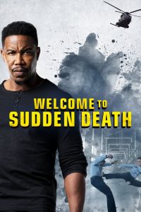 Welcome to Sudden Death (2020) English