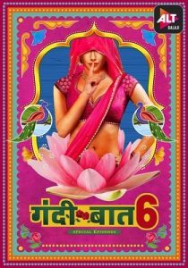Gandii Baat (2021 EP 1 to 2) Hindi Season 6 ALTBalaji