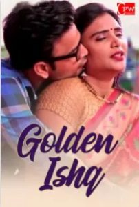 Golden Ishq 2019 Hindi Shot Flim