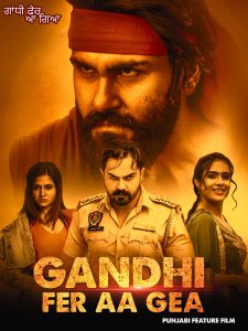 Gandhi Fer Aa Gea (2020) Punjabi