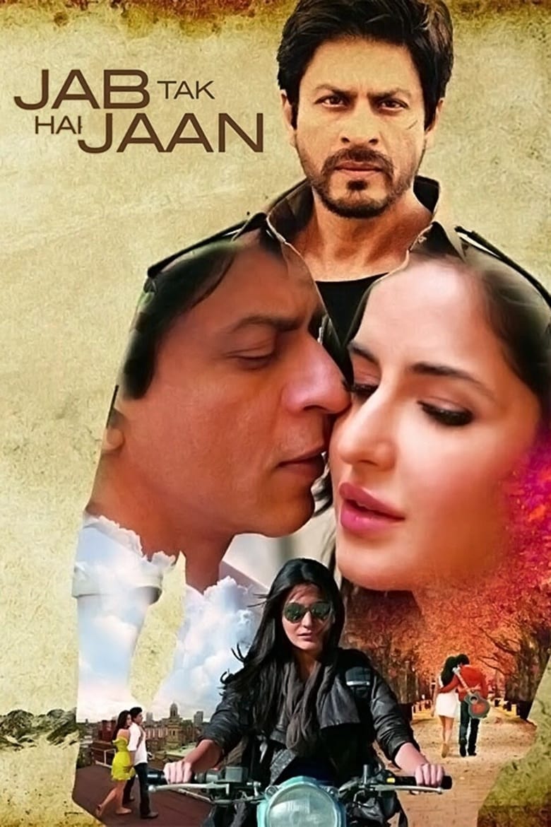 Jab Tak Hai Jaan (2012) Hindi Movie Watch Online HD Print