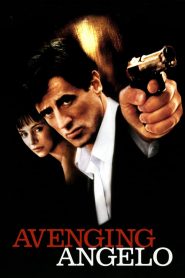 Avenging Angelo (2002) Hindi Dubbed