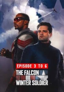 The Falcon and the Winter Soldier (2021) Episode 3 To 6 Hindi Dubbed