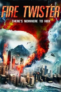 Fire Twister (2015) Hindi Dubbed