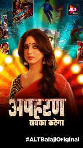 Apharan (2018) Hindi Season 1 Complete ALTBalaji