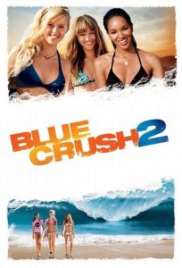 Blue Crush 2 (2011) Hindi Dubbed
