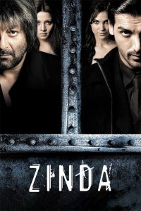 Zinda (2006) Hindi