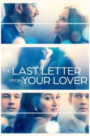 The Last Letter from Your Lover 2021 Hindi Dubbed