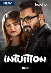 Intuition (Dujone) 2021 Hoichoi Hindi