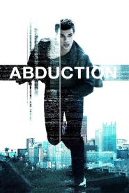 Abduction (2011) Hindi Dubbed