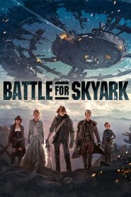 Battle for Skyark (2017) Hindi Dubbed