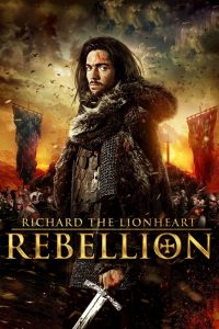 Richard the Lionheart Rebellion (2015) Hindi Dubbed