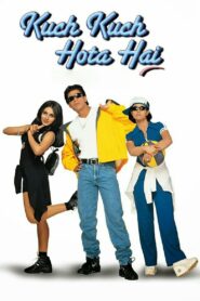 Kuch Kuch Hota Hai 1998 Hindi