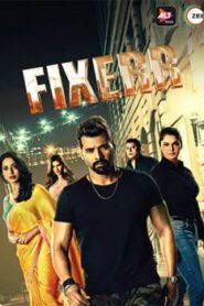 Fixerr (2019) Hindi ALTBalaji Season 1 Episode 1-12