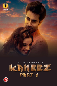 Kaneez (Part 1) ULLU Hindi