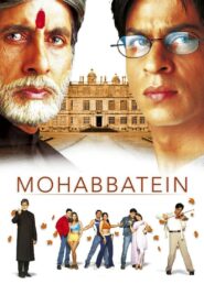 Mohabbatein (2000) Hindi