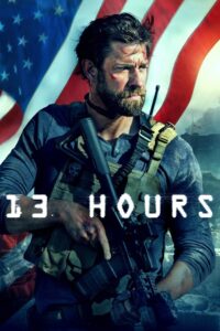 13 Hours The Secret Soldiers of Benghazi (2016) Hindi Dubbed