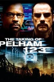 The Taking of Pelham 123 (2009) Hindi Dubbed