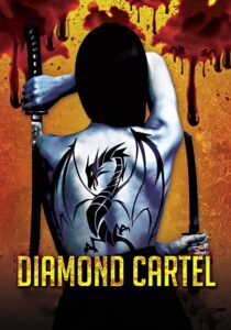 Diamond Cartel (2015) Hindi Dubbed
