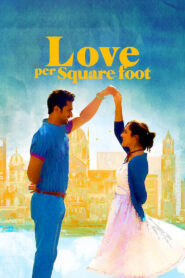 Love Per Square Foot 2018 Hindi