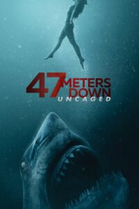47 Meters Down Uncaged (2019) Hindi Dubbed