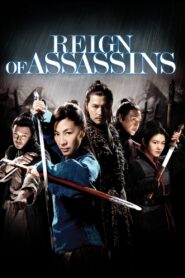Reign of Assassins (2010) Hindi Dubbed