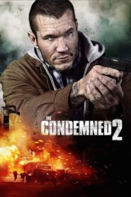 The Condemned 2 (2015) Hindi Dubbed