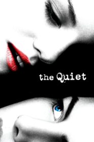 The Quiet (2005) Hindi Dubbed