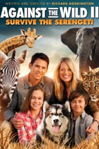 Against the Wild II Survive the Serengeti (2016) Hindi Dubbed