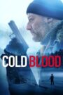 Cold Blood (2019) Hindi Dubbed