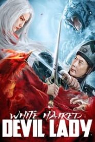 White Haired Devil Lady 2020 Hindi Dubbed