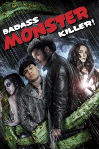 Badass Monster Killer (2015) Hindi Dubbed