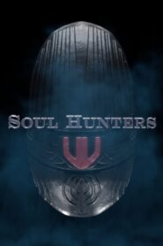 Soul Hunters (2019) Hindi Dubbed