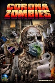 Corona Zombies (2020) Hindi Dubbed