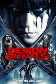 Demon Hunter (2016) Hindi Dubbed