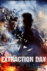 Extraction Day (2014) Hindi Dubbed