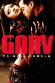 Garv Pride and Honour 2004 Hindi