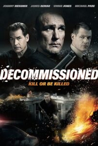 Decommissioned (2016) Hindi Dubbed