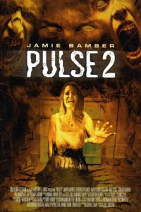 Pulse 2 Afterlife (2008) Hindi Dubbed