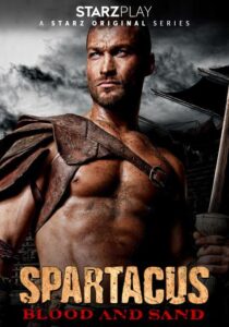 Spartacus Blood and Sand Season 1 Episode 1 TO 6