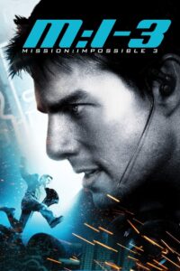 MISSION IMPOSSIBLE 3 (2006) HINDI DUBBED