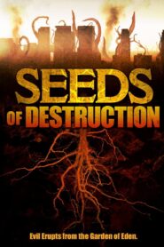 SEEDS OF DESTRUCTION (2011) HINDI DUBBED
