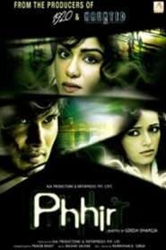Phhir (2011) Hindi