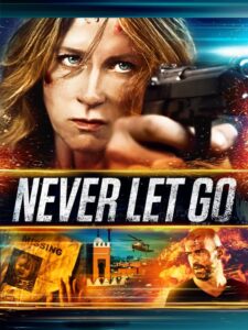 NEVER LET GO (2015) HINDI DUBBED