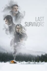 Last Survivors (2021) Hindi Dubbed