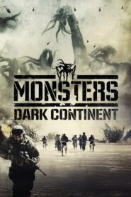 Monsters Dark Continent (2014) Hindi Dubbed