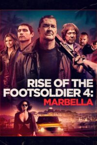 Rise of the Footsoldier Marbella (2019) Hindi Dubbed