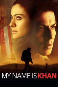 My Name Is Khan (2010) Hindi