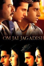 Om Jai Jagadish (2002) Hindi