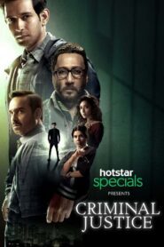 Criminal Justice (2019) Hindi Season 1 Complete